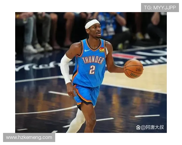 亚历山大单场50分无罚球表现雷霆逆转卫冕冠军震惊全场